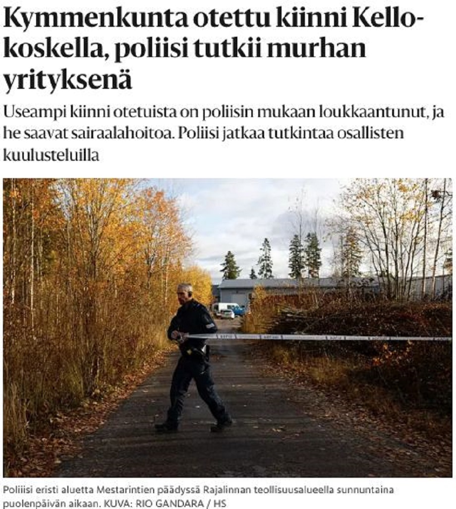 Крупнейшая газета Финляндии Helsingin Sanomiin, пишет, что дело расследуется как покушение на убийство